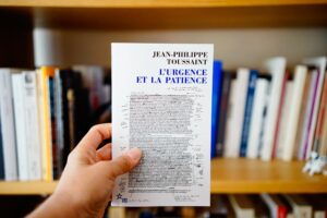 L'Urgence et la patience de Jean-Philippe Toussaint