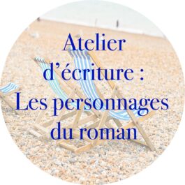 Atelier d'écriture personnage