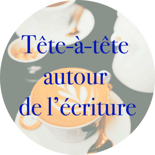 Tête-à-tête autour de l'écriture