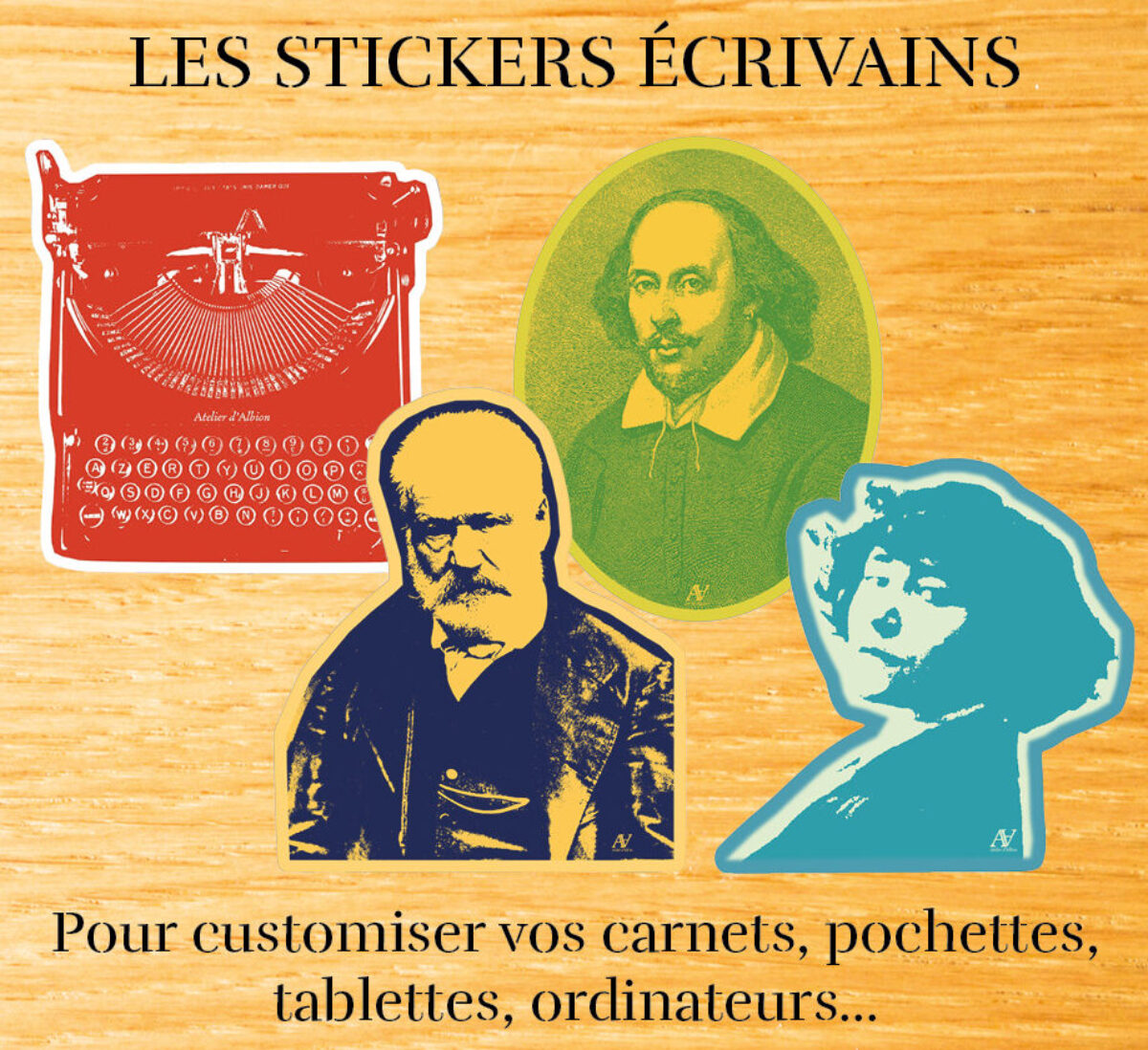 Pack stickers écrivains - Atelier d'Albion