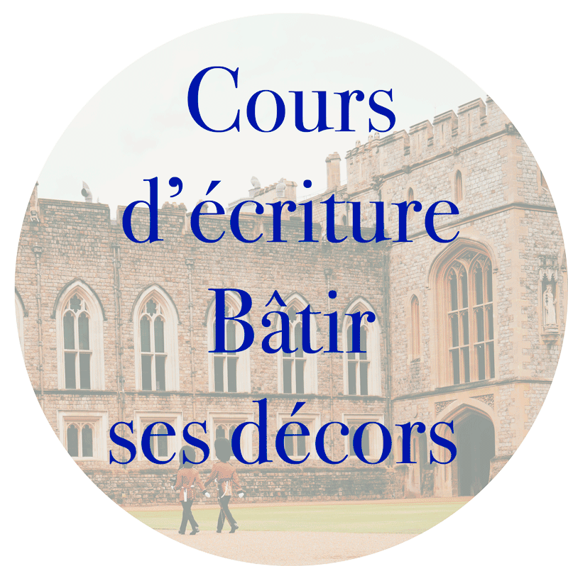 Cours d'écriture Bâtir ses décors