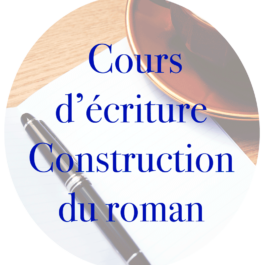 Cours d'écriture Construire le plan de son roman