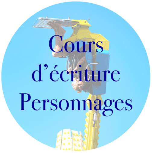 Cours d'écriture Élaborer ses personnages