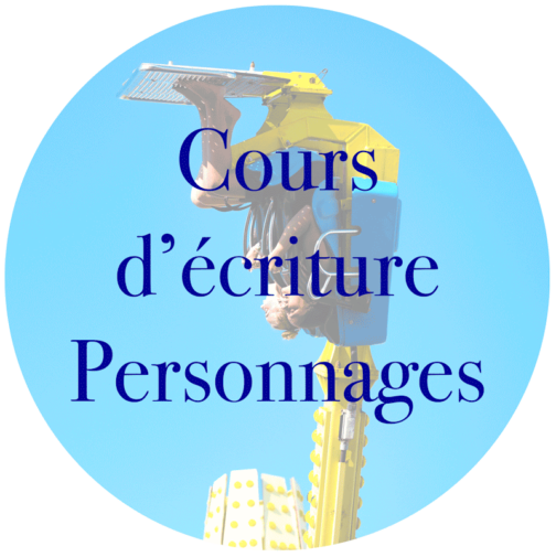 Cours d'écriture Élaborer ses personnages