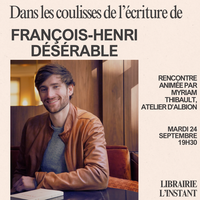 You are currently viewing Rencontre avec François-Henri Désérable