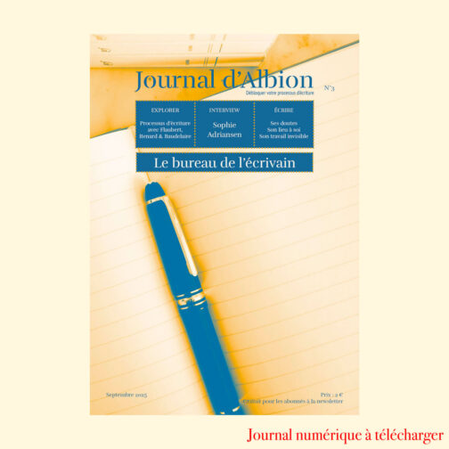 Journal d’Albion n°3 : Le bureau de l'écrivain (numérique)